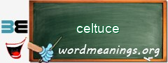 WordMeaning blackboard for celtuce